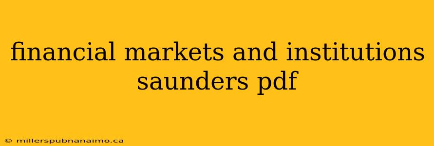 financial markets and institutions saunders pdf