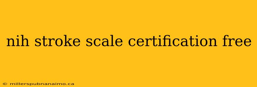 nih stroke scale certification free